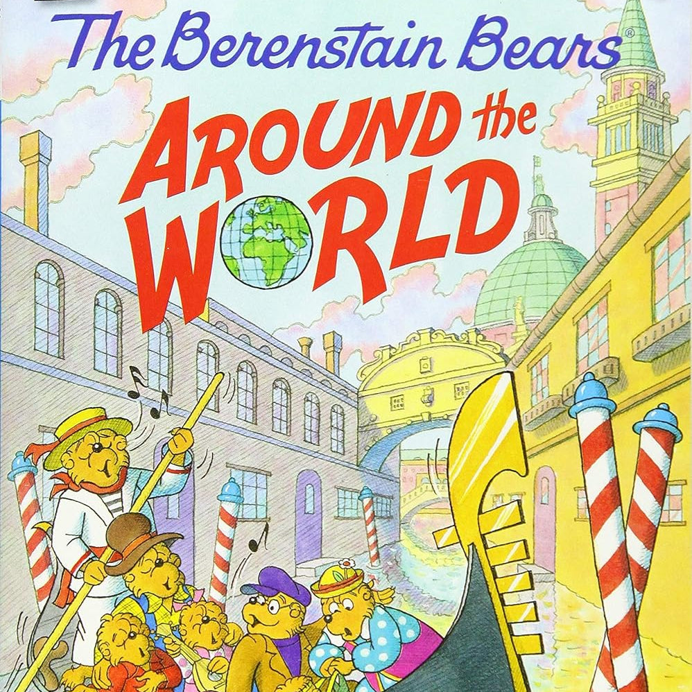 The Berenstain Bears Around The Wolrd by Berenstain. Mike 9780062350237