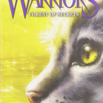 WARRIORS #3: FOREST OF SECRETS - HUNTER. ERIN ; STEVENSON. DAVE CHILDRENS BOOKS Jerrol's Supplies