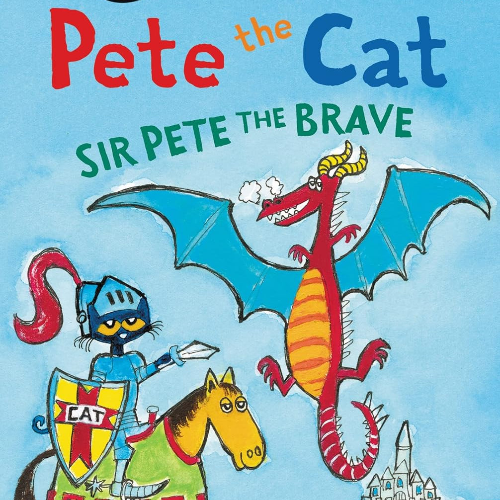 Pete The Cat: Sir Pete The Brave (My First I Can Read) by Dean. James & Kimberly 9780062404213