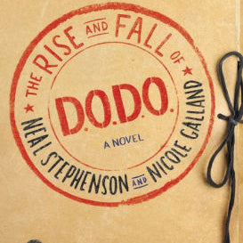 Rise And Fall Of D.O.D.O. by Stephenson. Neal 9780062409164_9f0b3769-c0d4-4df7-97c2-ddf59e1746a1