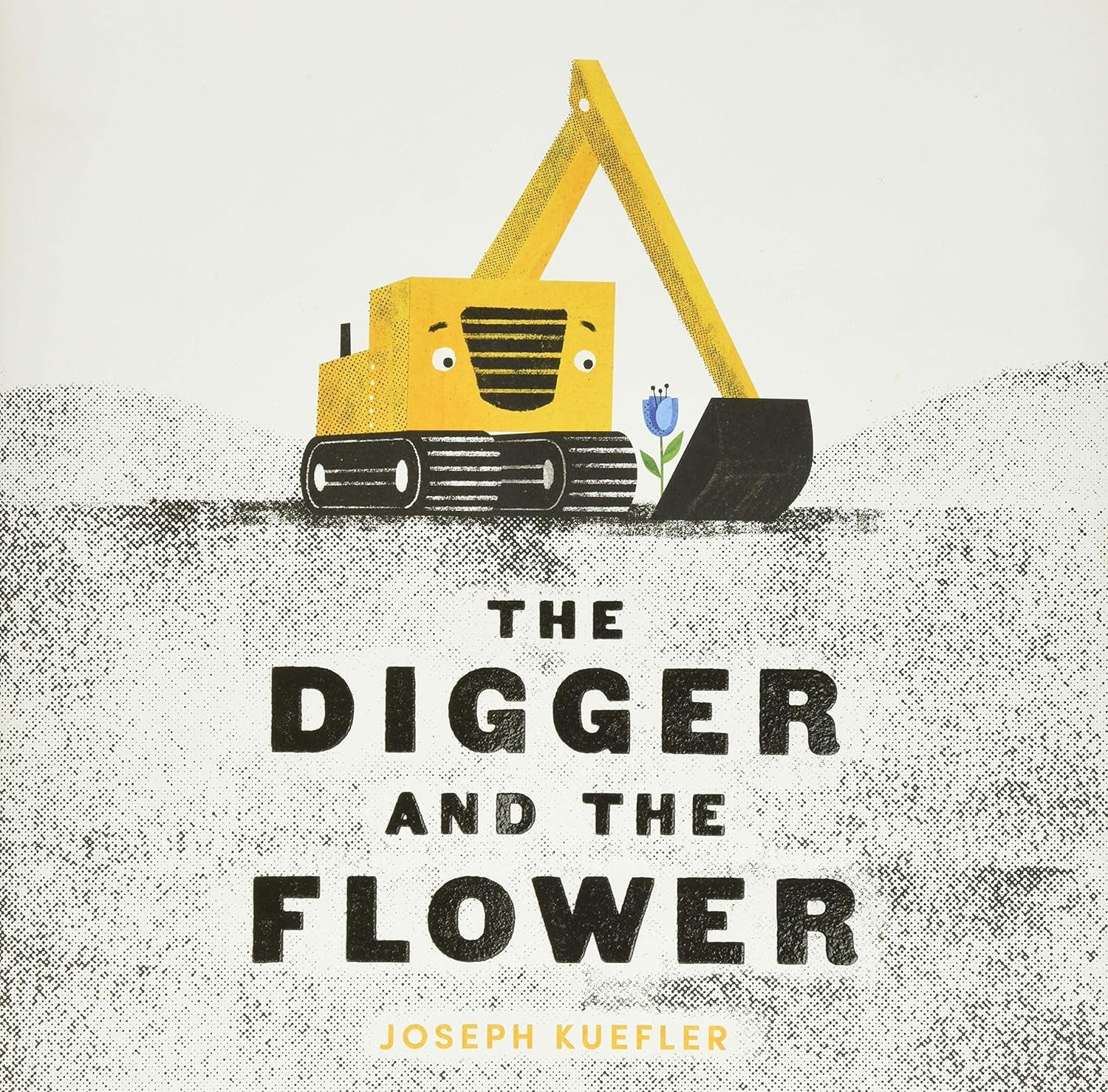 The Digger And The Flower by Kuefler. Joseph 9780062424334
