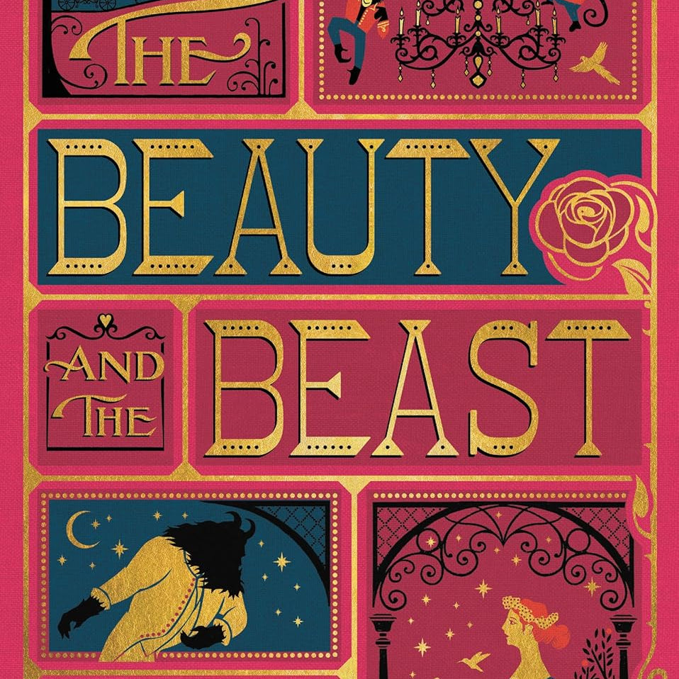Beauty And The Beast, The (Minalima Edition): (Illustrated With Interactive Elem 9780062456212