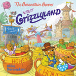 The Berenstain Bears Visit Grizzlyland by Berenstain. Mike 9780062654632