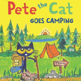 Pete The Cat Goes Camping by Dean. James ; Dean. James ; Dean. Kimberly 9780062675293