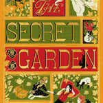 The Secret Garden (Minalima Edition) (Illustrated With Interactive Elements) by 9780062692573