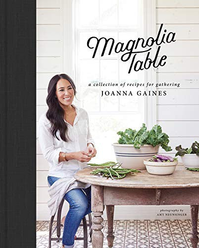 Magnolia Table by Gaines. Joanna Cook Book 9780062820150_f96a2589-a3e7-4588-b668-ac85f21d5b6f