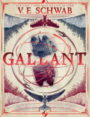 Gallant by Schwab, V. E. 9780062835772_09bba209-78f4-4c76-b828-40dcbf1accd4