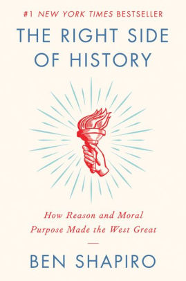 The Right Side Of History by Shapiro. Ben 9780062857910_4f966521-c147-4f44-8c96-fee83883549f