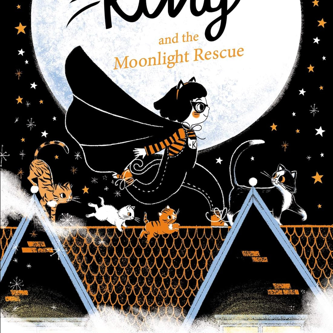 Kitty And The Moonlight Rescue by Harrison. Paula; Lovlie. Jenny 9780062934710