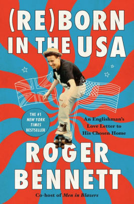 Reborn In The Usa by Bennett. Roger 9780062958693_0ed370e2-2806-4505-9014-eb9abbe5c5de