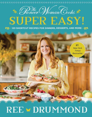 Pioneer Woman Cooks Super Easy by Drummond. Ree 9780062962768_3a5b2995-5117-4f51-abcf-276cd9f833e2