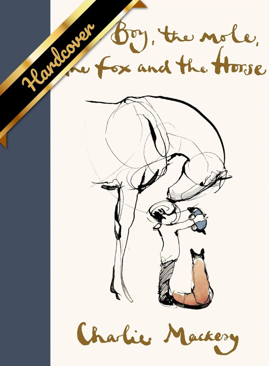The Boy The Mole The Fox And The Horse by Mackesy. Charlie 9780062976581_f9ec011b-e39a-4a1d-baa7-adc88c47dab7