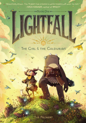 Lightfall: The Girl & The Galdurian by Probert, Tim ; Probert, Tim 9780062990464