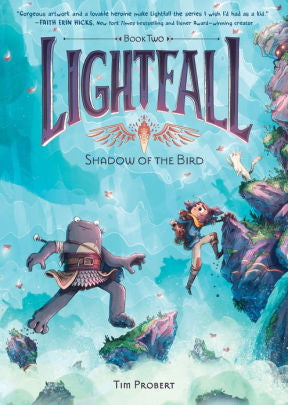 Lightfall: Shadow Of The Bird by Probert, Tim ; Probert, Tim 9780062990488