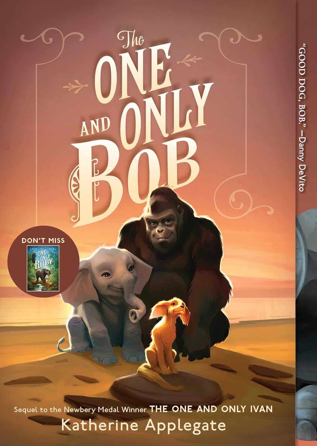 The One And Only Bob by Applegate. Katherine ; Castelao. Patricia 9780062991324_f39a57d0-b3ac-4b65-9495-b862b3915ddb