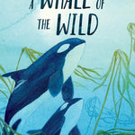 A Whale Of The Wild by Parry. Rosanne 9780062995933