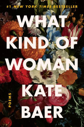 What Kind Of Woman by Baer. Kate 9780063008427_cb33da8a-d0c9-468f-ac03-b8ec063f3a2e