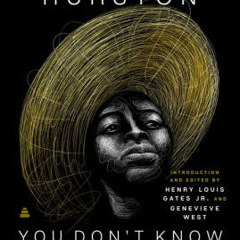 You Don’T Know Us Negroes And Other Essays by Hurston. Zora Neale 9780063043855_4179607c-798f-4680-bdf6-102db699bd44