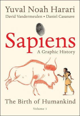 Sapiens: A Graphic History by Harari. Yuval Noah 9780063051331_af2109c9-ee96-4cab-b631-1bb99e2ba603