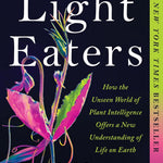 The Light Eaters by Schlanger. Zoe 9780063073869_1