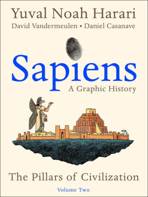 Sapiens: A Graphic History, Volume 2 by Harari. Yuval Noah 9780063212237_774ee7a0-c69d-45d9-af6c-823e28e5edde