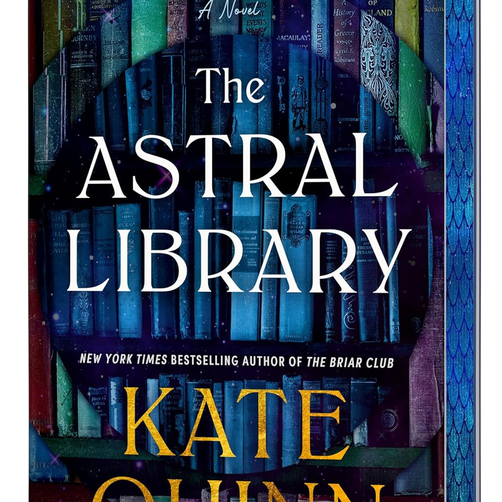 The Astral Library (Deluxe) by Quinn. Kate 20 9780063244788