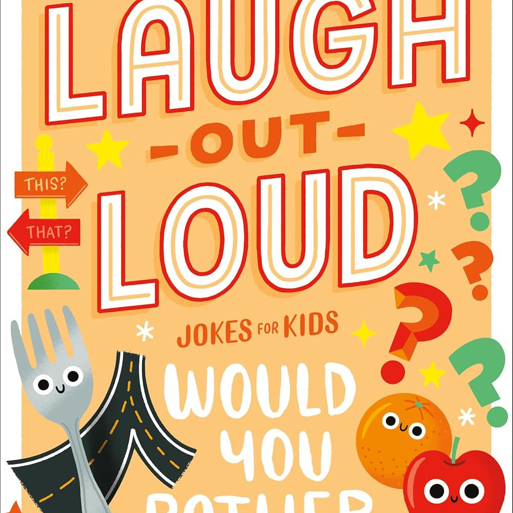 Laugh-Out-Loud: Would You Rather (Laugh-Out-Loud Jokes For Kids) by Elliott. Rob 9780063287761