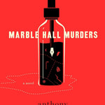 Marble Hall Murders: A Novel- Horowitz. Anthony 9780063305700
