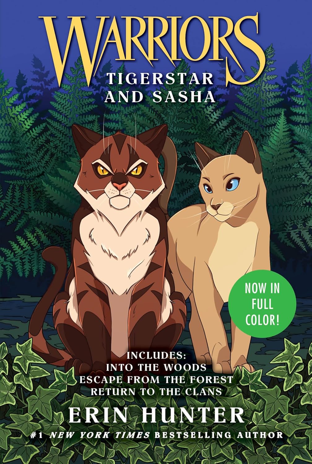 Warriors: Tigerstar & Sasha (3 Full-Color Warriors Books In 1) by Hunter. Erin 9780063351769