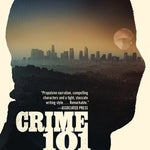 "Crime 101 (Movie Tie-In)" A Novella By Winslow, Don by Paperback 20 9780063460751