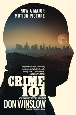 "Crime 101 (Movie Tie-In)" A Novella By Winslow, Don by Paperback 20 9780063460751