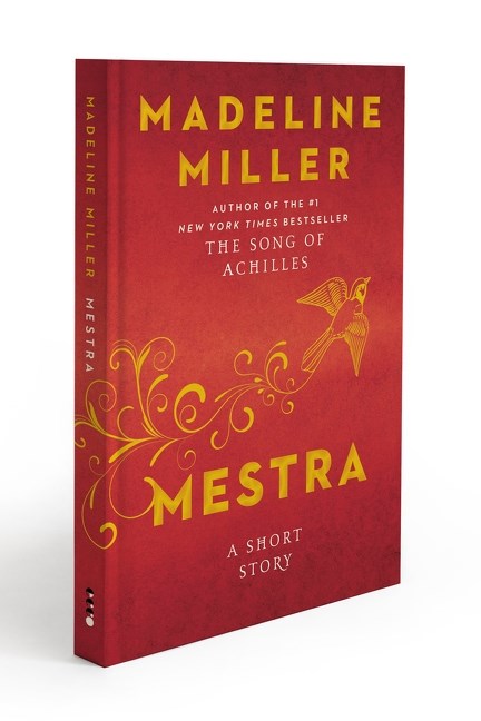 Mestra: A Short Story by Miller. Madeline 20 9780063566286