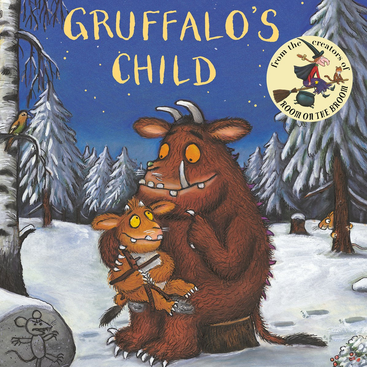 The Gruffalo's Child by Donaldson. Julia, Illustrated by Scheffler. Alex 20 9780142407547