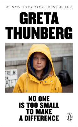 No One Is Too Small To Make A Difference by Thunberg. Greta 9780143133568_641a6f08-5c0d-44ee-ab22-26f2672cce5b