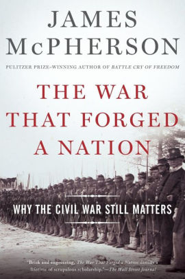 The War That Forged A Nation by Mcpherson. James 9780190658533_922fc456-eb91-4000-aa77-fec90f5efe86