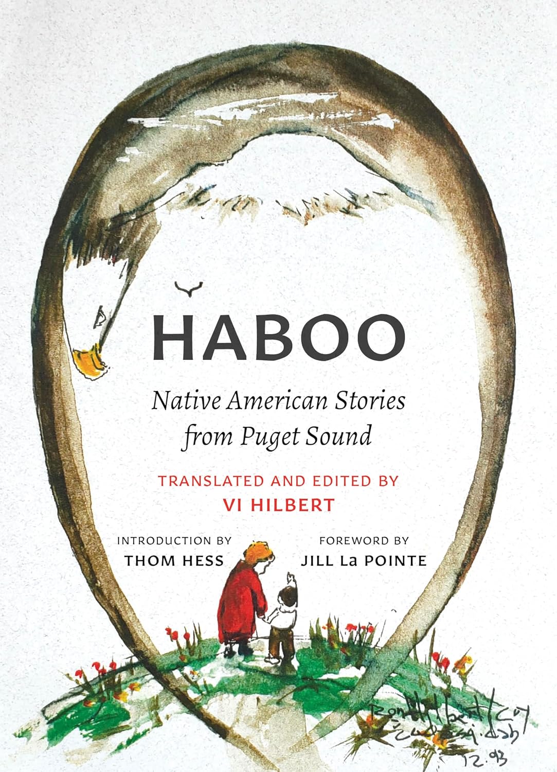 Haboo: Native American Stories From Puget Sound by Hilbert. Vi ; La Pointe. Jill 9780295746968_682d8016-50ec-4a3f-a87d-d2a05d91d6c2