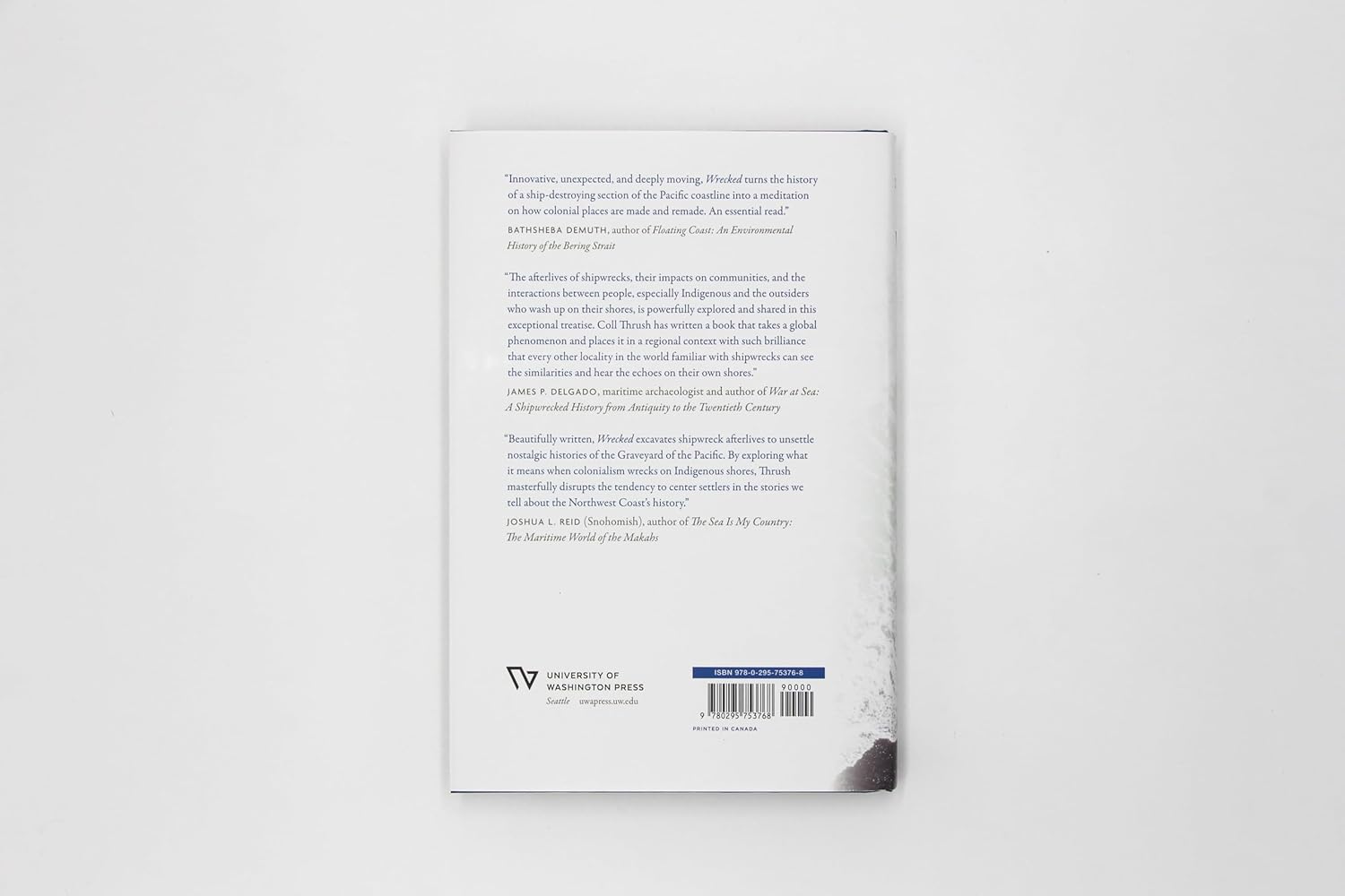 Wrecked: Unsettling Histories From The Graveyard Of The Pacific by Thrush. Coll 9780295753768_1