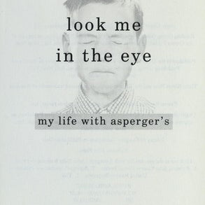 Look Me In The Eye: My Life With Asperger's by Robison. John Elder 9780307396181_a1485e61-efb8-414f-9d74-36114a3d07bd