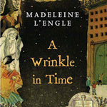 A Wrinkle In Time by L'Engle. Madeleine 9780312367541_1000bf9b-7151-47c8-88bb-fdd8d734a3e1