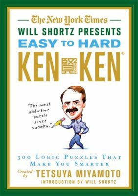 The New York Times Will Shortz Presents Easy To Hard Kenken: 300 Logic Puzzles T 9780312644987_48edcb8e-385a-442f-b4c1-323a1004f307