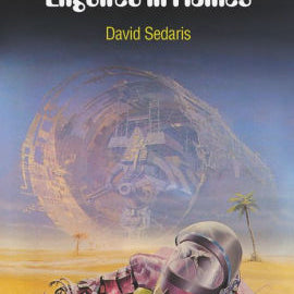 When You Are Engulfed In Flames by Sedaris. David 9780316154680