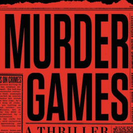 Murder Games Patterson. James 9780316273961_222ae6b6-e9c4-4559-bf1d-11a5bf205765