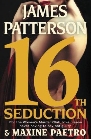 16Th Seduction Patterson. James 9780316274036_23154ed1-f5e4-49bf-9230-b304e6c4367c
