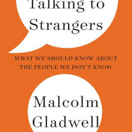 Talking To Strangers by Gladwell, Malcolm 9780316299220_15501c48-5363-41da-a381-bda5696f1ca2