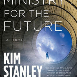 The Ministry For The Future by Robinson. Kim Stanley 9780316300131_fd9c0345-4ae5-4f03-ab6b-1b3424e59d28