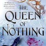 The Queen Of Nothing by Black. Holly 9780316310376