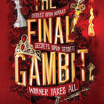THE FINAL GAMBIT (THE INHERITANCE GAMES #03) - BARNES. JENNIFER LYNN Jerrol's Supplies