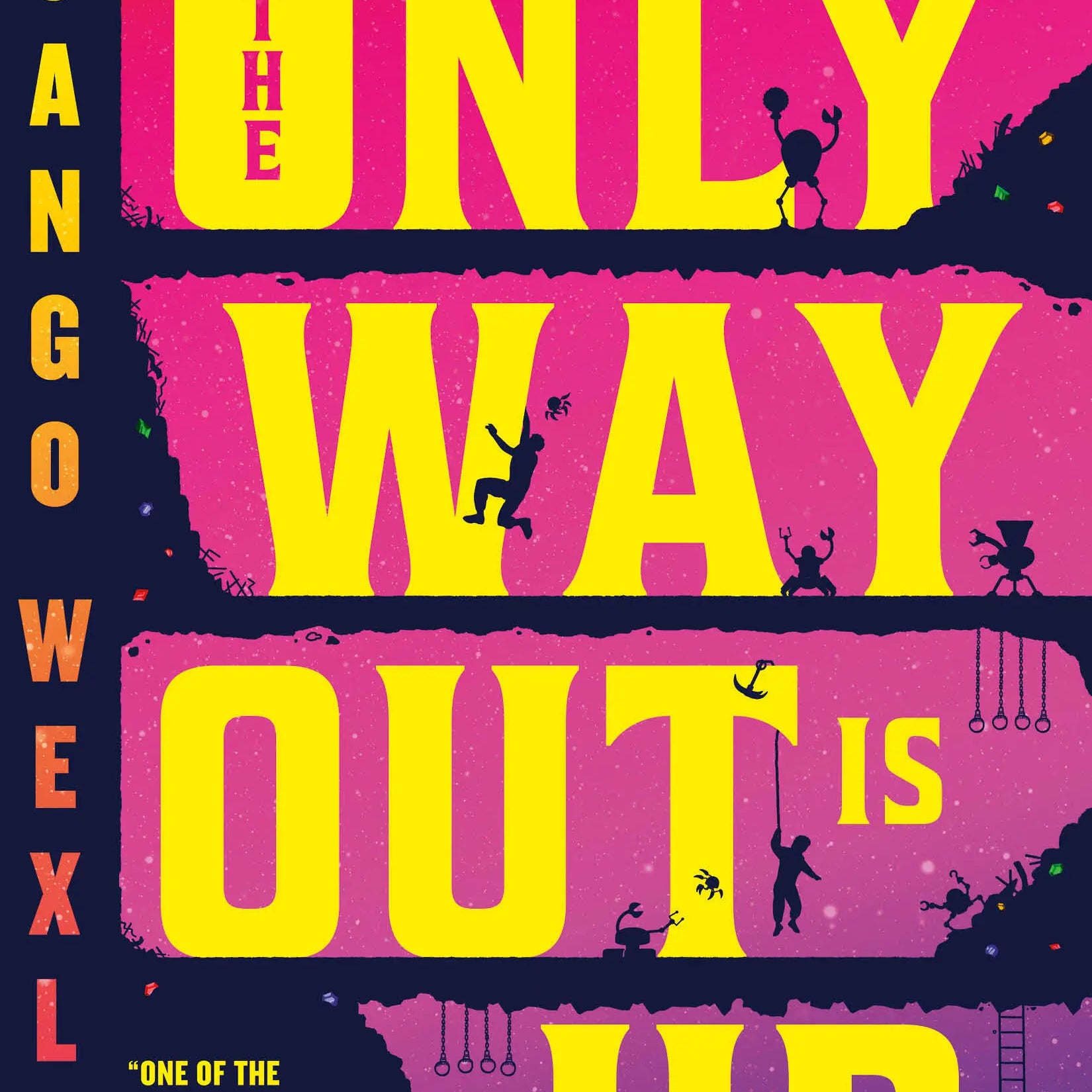 The Only Way Out Is Up (The Sigilist #1) by Wexler. Django 20 9780316392600