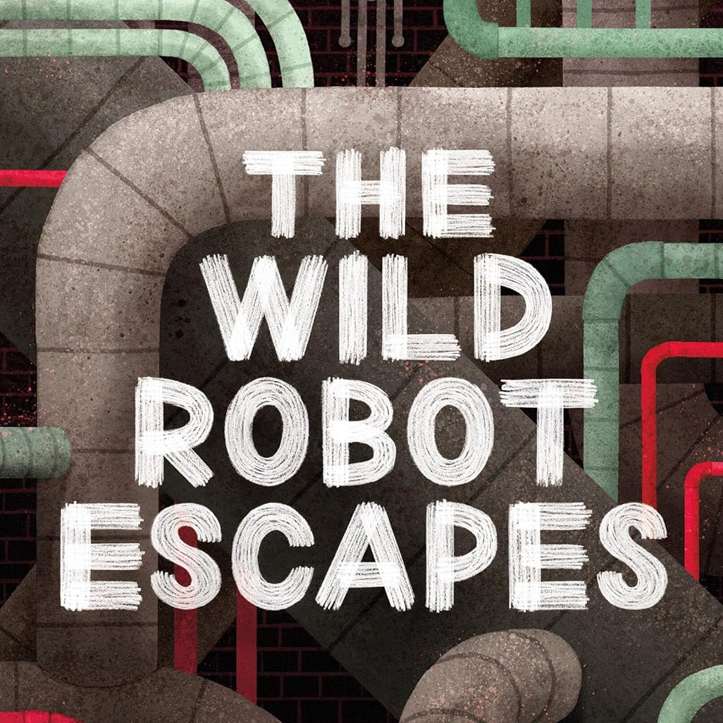 The Wild Robot Escapes by Brown. Peter 9780316479264_05e8b937-8c14-41ed-8832-3b3129b7281c