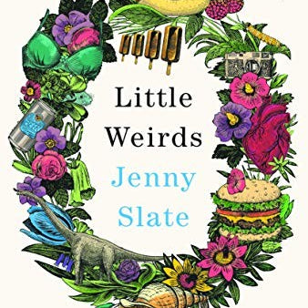 Little Weirds by Slate. Jenny Humor 9780316485340_742b6f57-0ac0-4996-a8b3-835f6adcaaf2
